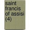 Saint Francis of Assisi (4) door Mary Emmanuel Alves