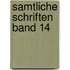 Samtliche Schriften Band 14