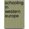 Schooling in Western Europe by Mary Jo Maynes