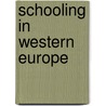Schooling in Western Europe door Mary Jo Maynes