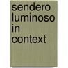 Sendero Luminoso In Context by Laurence Hallewell