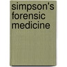 Simpson's Forensic Medicine door Steven B. Karch