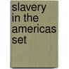 Slavery In The Americas Set by Creative Media Applications