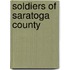 Soldiers of Saratoga County