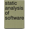 Static Analysis Of Software door Jean-louis Boulanger