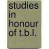 Studies In Honour Of T.B.L. by J.T. Hooker