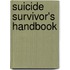 Suicide Survivor's Handbook