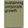 Sustaining Corporate Growth door Inc.A.T. Kearney