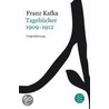 Tagebücher Bd.1: 1909-1912 by Frank Kafka