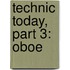 Technic Today, Part 3: Oboe