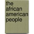 The African American People