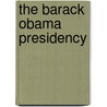 The Barack Obama Presidency door John Davis