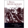 The Bell Irvin Wiley Reader door Bell Irvin Wiley