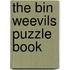 The Bin Weevils Puzzle Book