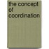 The Concept Of Coordination