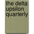 The Delta Upsilon Quarterly