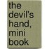 The Devil's Hand, Mini Book