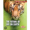 The Future of Life on Earth door Michael Bright