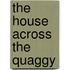 The House Across The Quaggy