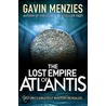 The Lost Empire Of Atlantis door Gavin Menzies