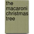 The Macaroni Christmas Tree
