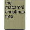 The Macaroni Christmas Tree by Marilyn Brown