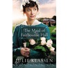 The Maid Of Fairbourne Hall door Julie Klassen
