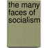 The Many Faces Of Socialism
