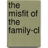 The Misfit Of The Family-cl