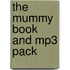 The Mummy Book And Mp3 Pack