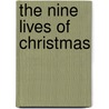 The Nine Lives of Christmas door Sheila Roberts