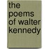 The Poems Of Walter Kennedy