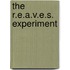 The R.E.A.V.E.S. Experiment