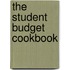 The Student Budget Cookbook