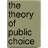 The Theory Of Public Choice