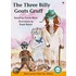 The Three Billy Goats Gruff