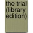 The Trial (Library Edition)