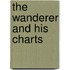 The Wanderer And His Charts