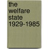 The Welfare State 1929-1985 door Clarence B. Carson