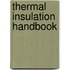 Thermal Insulation Handbook