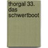 Thorgal 33. Das Schwertboot
