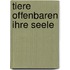 Tiere offenbaren ihre Seele