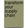 Transform Your Supply Chain door Michels