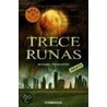 Trece Runas/ Thirteen Runes door Michael Peinkofer