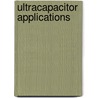 Ultracapacitor Applications door John Miller