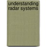 Understanding Radar Systems by Simon Kingsley