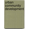 Urban Community Development by Jacob Z. Thudipara