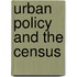 Urban Policy And The Census