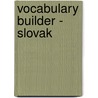 Vocabulary Builder - Slovak door Eurotalk Ltd