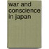 War And Conscience In Japan